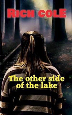 The Other Side of the Lake