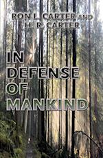 In Defense of Mankind