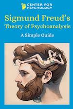 Sigmund Freud's Theory of Psychoanalysis