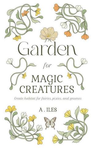 Garden for Magic Creatures