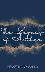 The Legacy of Aether