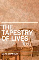 The Tapestry of Lives