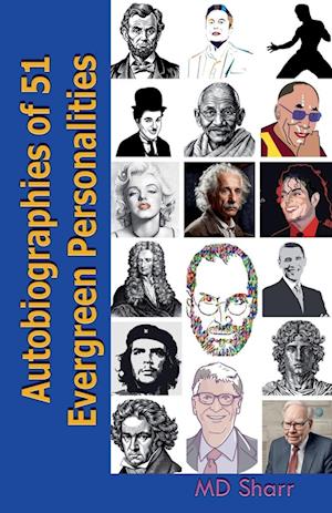 Autobiographies of 51 Evergreen Personalities