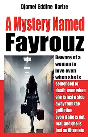 A Mystery Named Fayrouz