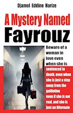 A Mystery Named Fayrouz