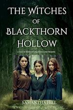 The Witches of Blackthorn Hollow