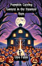 Pumpkin Carving Contest in the Haunted Barn