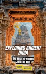 Exploring Ancient India