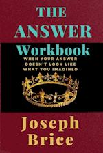 The Answer Workbook