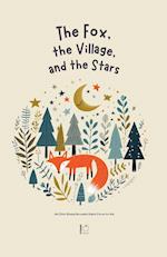 The Fox, The Village, And The Stars And Other Bilingual Norwegian-English Stories for Kids