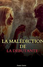 La malédiction de la débutante