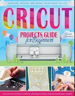 Cricut Projects Guide for Beginners