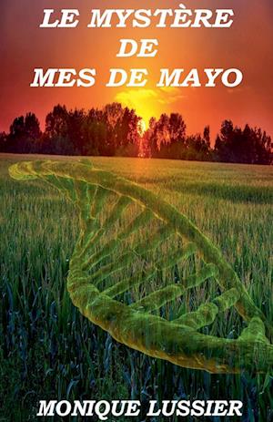 Le mystère de Mes de Mayo