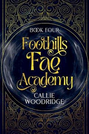 Foothills Fae Academy