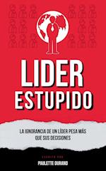 Lider Estupido