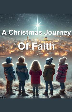 A Christmas Journey of Faith