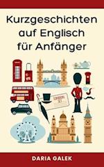 Kurzgeschichten auf Englisch für Anfänger