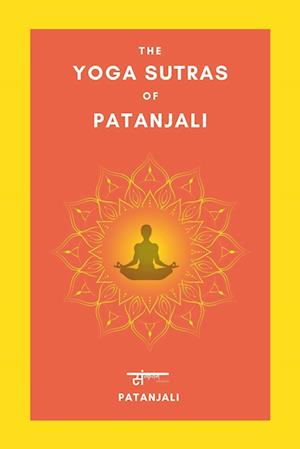 The Yoga Sutras of Patanjali