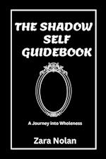 The Shadow Self Guidebook