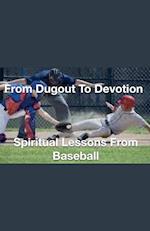 From Dugout to Devotion- Spiritual Lessons from Baseball