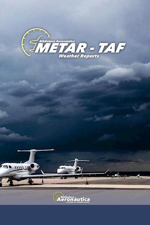 Weather Reports METAR-TAF