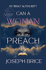 Can A Woman Preach?