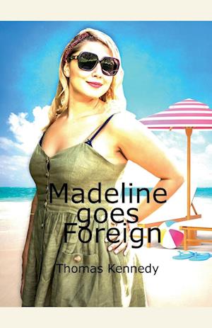 Madeline goes Foreign