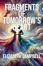 Fragments of Tomorrow's Heart