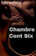 Chambre Cent Six