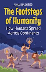 The Footsteps of Humanity