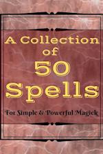 A Collection of 50 Spells