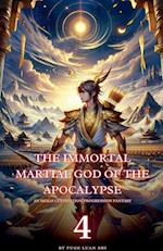 The Immortal Martial God of the Apocalypse