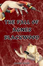 The Fall of Agnes Blackwood