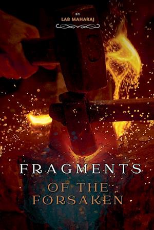 Fragments of the Forsaken