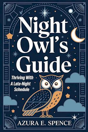 Night Owl's Guide