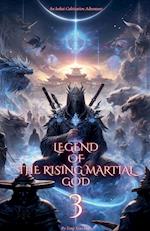 Legend of the Rising Martial God