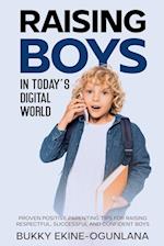 Raising Boys in Today's Digital World