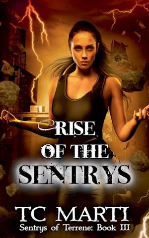 Rise of the Sentrys