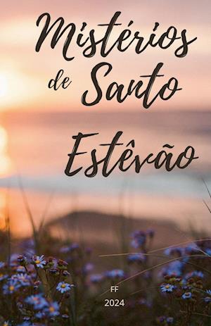 Mistérios de Santo Estêvão