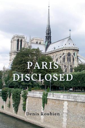 Paris Disclosed