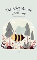 The Adventures Of The Little Bee