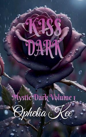 Kiss Dark