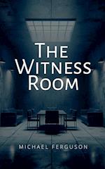 The Witness Room