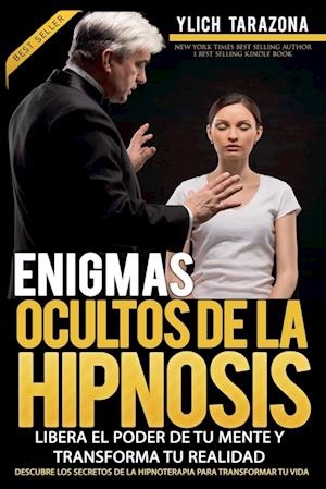 Enigmas Ocultos de la Hipnosis