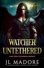 Watcher Untethered