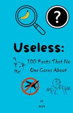 Useless