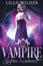 Vampire Shifter Academy