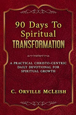 90 Days To Spiritual Transformation