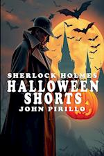 SHERLOCK HOLMES, HALLOWEEN SHORTS