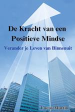 De Kracht van een Positieve Mindset